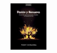 Pasión y Renuevo (Rústica)