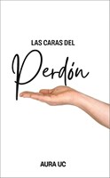 Las Caras del Perdón (Rústica)