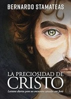 La Preciosidad de Cristo (Rústica)