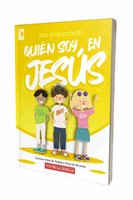 Quien Soy En Jesús (Rústica)