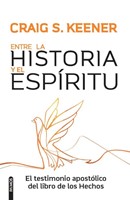 Entre la Historia y el Espíritu (Rústica)