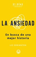 La Ansiedad (Rústica)