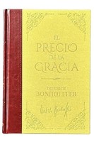 El Precio de la Gracia (Tapa Dura) [Libro]
