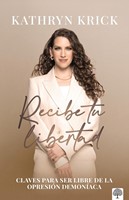 Recibe tu Libertad (Rústica)