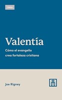 Valentía (Rústica)
