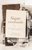 Sigue caminando (Rústica)