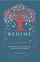 Redime tu Matrimonio (Rústica)