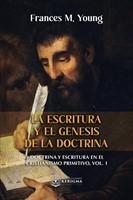La Escritura y el Génesis de la Doctrina (Rústica)
