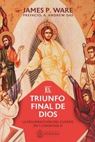 El Triunfo Final de Dios (Rústica)