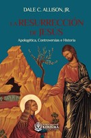 La Resurrección de Jesús (Rústica)