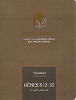 Piedras vivas: Génesis 12-33 (Rústica)