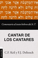 Comentario al Texto Hebreo Cantar de los Cantares (Rústica)