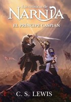 El Príncipe Caspian (Rústica)