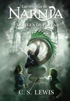 La Silla de Plata (Rústica)