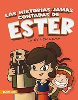 Las Historias Jamás Contadas de Ester (Rústica)
