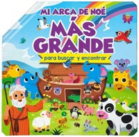 Mi Arca de Noe Más Grande (Tapa Dura)