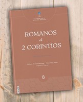 Comentario Romanos a 2 Corintios (Tapa Dura)