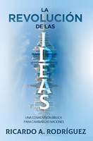 La revolución de las ideas (Rústica)