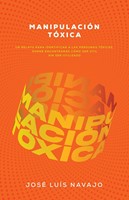 Manipulación Tóxica (Rústica)