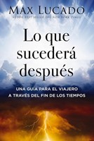Lo que Sucederá Después (Rústica)
