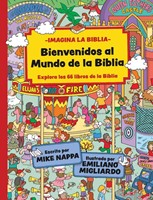 Bienvenidos al Mundo de la Biblia (Tapa Dura)