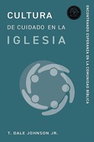 Cultura de Cuidado en la Iglesia (Rústica)