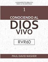 Conociendo al Dios Vivo (Rústica)