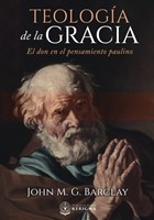 Teología de la Gracia (Rústica)