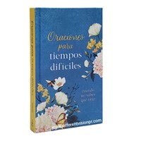Oraciones Para Tiempos Difíciles (Tapa Dura)