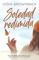 Soledad Redimida (Rústica)