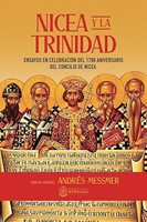 Nicea y La Trinidad (Rústica)