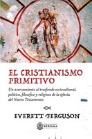 Cristianismo Primitivo (Rústica)