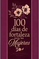 100 Días de Fortaleza Para Mujeres (Imitación Piel)