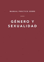 Manual Práctico sobre Género y Sexualidad (Rústica)