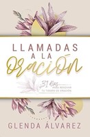 Llamadas a la Oración (Rústica)