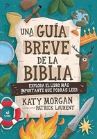 Una Guía Breve de la Biblia (Rústica)