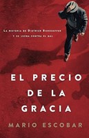 El Precio de la Gracia (Rústica)
