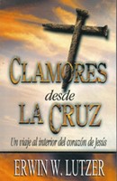 Clamores Desde La Cruz (Bolsillo) (Rústica) [Libro]