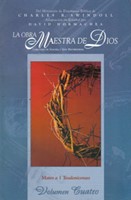 La Obra Maestra De Dios Vol. 4 (Rústica) [Libro]