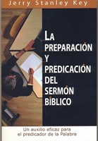 La Preparación y Predicación del Sermón Bíblico (Rústica) [Libro]