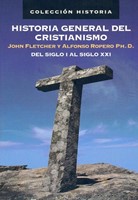 Historia General del Cristianismo (Rústica) [Libro]