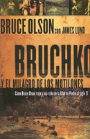 Bruchko y el Milagro de los Motilones (Rústica) [Libro]