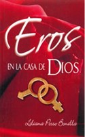 Eros en la Casa de Dios (Rústica) [Libro]