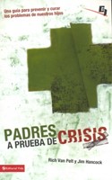 Padres a Prueba de Crisis (Rústica) [Libro]