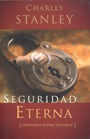 Seguridad Eterna (Rustica) [Libro]