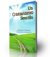 Un Cristianismo Sencillo (Rústica) [Libro]