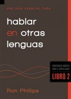 Guía Esencial para Hablar en Otras Lenguas (Rústica) [Libro]