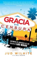 GRACIA SIN CENSURA (Rústica) [Libro]