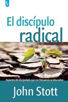 El Discípulo Radical (Rústica) [Libro]