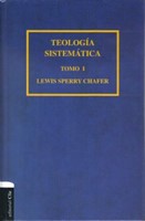 Teología Sistemática Tomo I (Tapa Dura) [Libro]